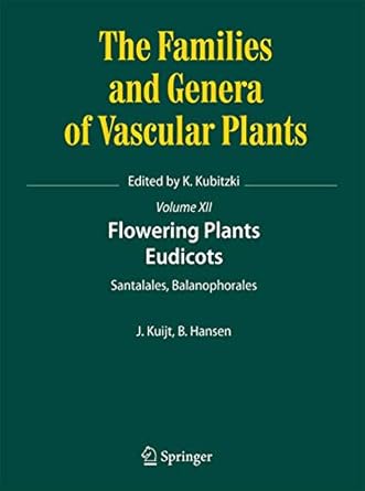 flowering plants eudicots santalales balanophorales 1st edition job kuijt ,bertel hansen 3319092952,