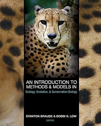an introduction to methods and models in ecology evolution and conservation biology 1st edition stanton