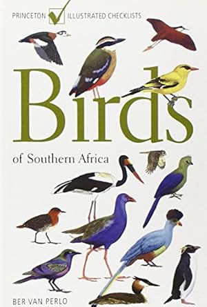 birds of southern africa 1st edition ber van perlo 069114169x, 978-0691141695