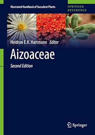 aizoaceae 1st edition heidrun e k hartmann 366249258x, 978-3662492581