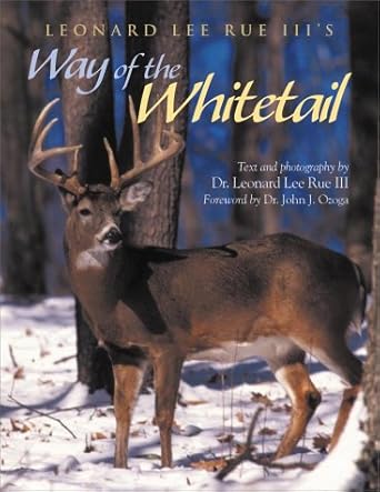 leonard lee rue iiis way of the whitetail 1st edition leonard lee rue ,john j ozoga 0896584178, 978-0896584174