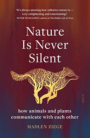 nature is never silent 1st edition madlen ziege 1922310131, 978-1922310132