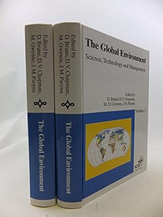 the global environment science technology and management 1st edition dag brune ,deborah v chapman ,michael