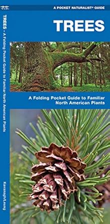 trees a folding pocket guide to familiar north american plants 1st edition james kavanagh ,raymond leung