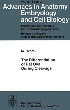 the differentiation of rat ova during cleavage 1st edition milan dvorak ,j stastna ,s cech ,p travnik ,d