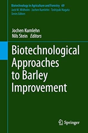 biotechnological approaches to barley improvement 1st edition jochen kumlehn ,nils stein 3662444054,