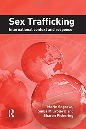 sex trafficking 1st edition marie segrave ,sharon pickering 1843925281, 978-1843925286