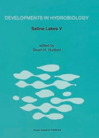 saline lakes v 1st edition stuart h hurlbert 0792324161, 978-0792324164