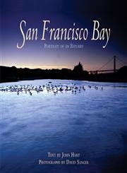 san francisco bay portrait of an estuary 1st edition john hart ,david sanger 0520233999, 978-0520233997