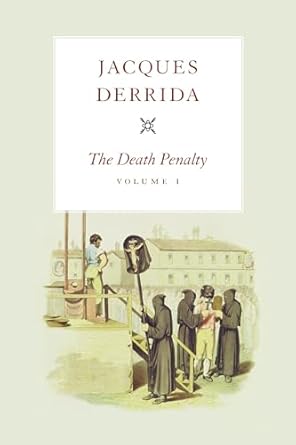 the death penalty volume i 1st edition jacques derrida ,peggy kamuf 0226144321, 978-0226144320