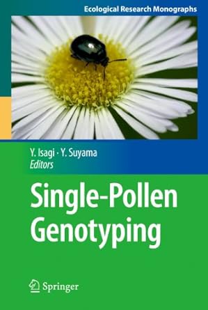 single pollen genotyping 1st edition yuji isagi ,yoshihisa suyama 443153900x, 978-4431539001
