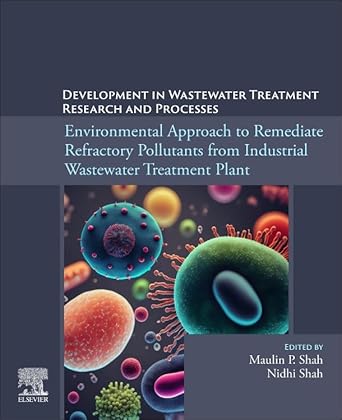 environmental approach to remediate refractory pollutants from industrial wastewater treatment plant 1st