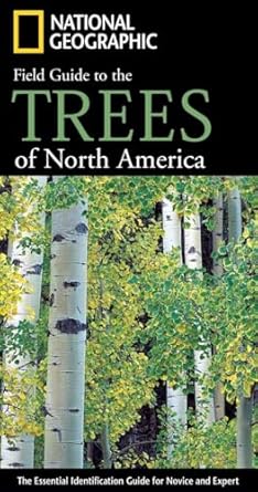 national geographic field guide to the trees of north america the essential identification guide for novice