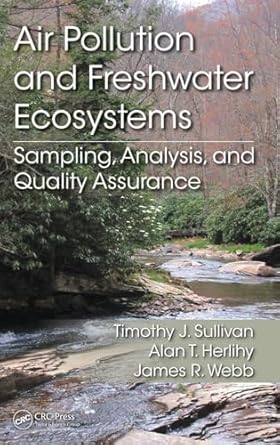 air pollution and freshwater ecosystems sampling analysis and quality assurance 1st edition timothy j