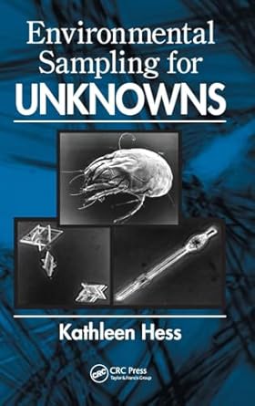 environmental sampling for unknowns 1st edition kathleen hess kosa 1566701716, 978-1566701716