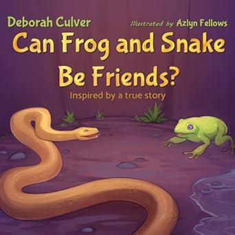 can frog and snake be friends inspired by a true story kids picture book about unusual friends classroom