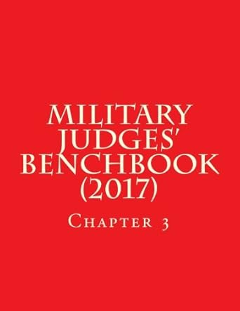 military judges benchbook chapter 3 1st edition department of defense 1718754639, 978-1718754638