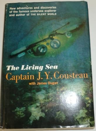 the living sea 1st edition jacques yves cousteau 0060108754, 978-0060108755