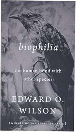 biophilia 1st edition edward o wilson 0674074424, 978-0674074422