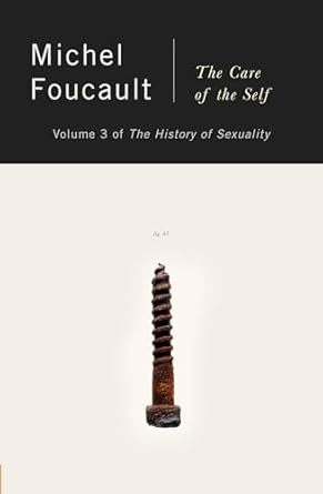 the history of sexuality vol 3 the care of the self 1st edition michel foucault ,robert hurley 0394741552,