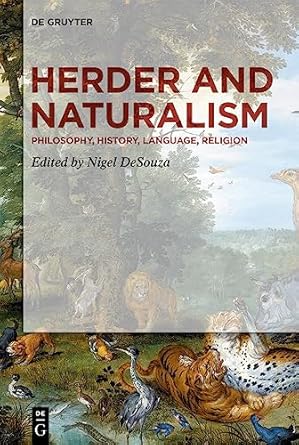 herder and naturalism philosophy history language religion 1st edition nigel desouza 3110782324,
