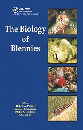 the biology of blennies 1st edition robert a patzner ,emanuel j goncalves ,philip a hastings 1578084393,