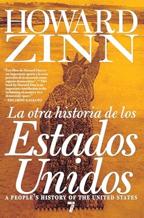 la otra historia de los estados unidos / a peoples history of the united states desde 1492 hasta hoy / 1492