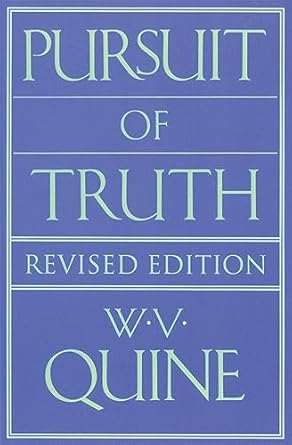 pursuit of truth 1st edition w v quine 0674739515, 978-0674739512
