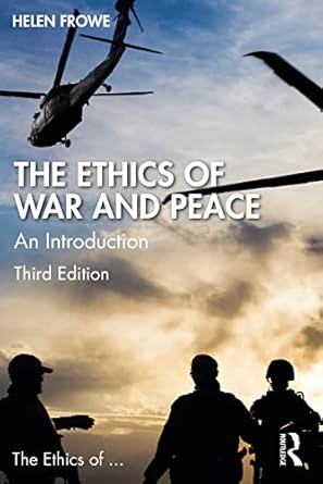 the ethics of war and peace 1st edition helen frowe 1032230541, 978-1032230542
