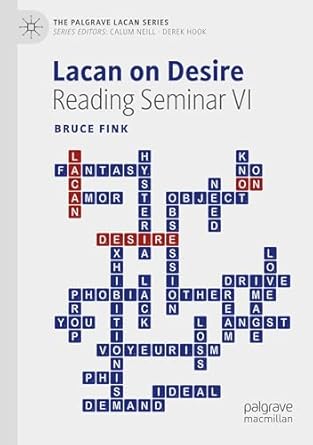 lacan on desire reading seminar vi 1st edition bruce fink 3031763858, 978-3031763854