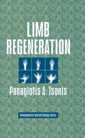 limb regeneration 1st edition panagiotis a tsonis 0521441498, 978-0521441490