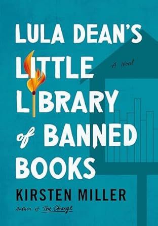 lula deans little library of banned books when banned books shake up a small georgia town a funny and