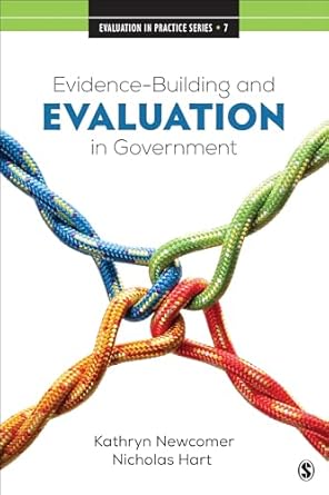 evidence building and evaluation in government 1st edition kathryn newcomer ,nicholas hart 1071808729,