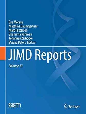 jimd reports volume 37 1st edition eva morava ,matthias baumgartner ,marc patterson ,shamima rahman ,johannes