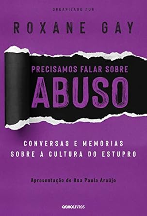 precisamos falar sobre abuso conversas e memorias sobre a cultura do estupro 1st edition aubrey hirsch