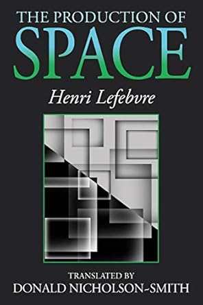the production of space 1st edition henri lefebvre ,donald nicholson smith 0631181776, 978-0631181774