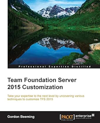 team foundation server 2015 customization 1st edition gordon beeming 1785888196, 978-1785888199