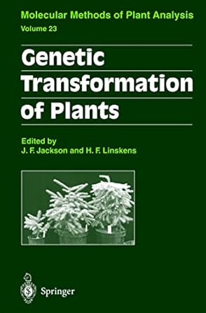 genetic transformation of plants 1st edition john flex jackson ,hans f linskens 3540002928, 978-3540002925