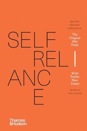 self reliance 1st edition ralph waldo emerson ,jessica helfand 0500024472, 978-0500024478