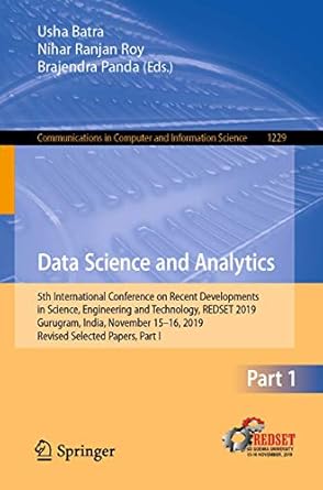 data science and analytics 1st edition usha batra ,nihar ranjan roy ,brajendra panda 9811558264,