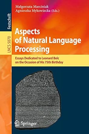 aspects of natural language processing essays dedicated to leonard bolc on the occasion of his 75th birthday