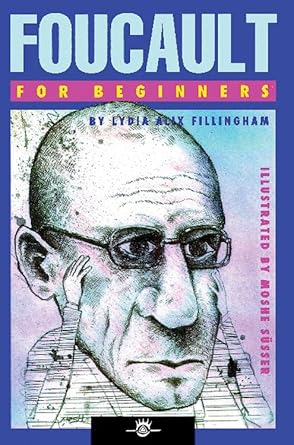foucault for beginners 1st edition lydia alix fillingham 1934389129, 978-1934389126