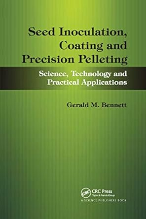 seed inoculation coating and precision pelleting 1st edition gerald m bennett ,john lloyd 036773771x,