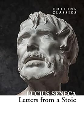 letters from a stoic an essential best loved classic 1st edition lucius seneca 0008425051, 978-0008425050