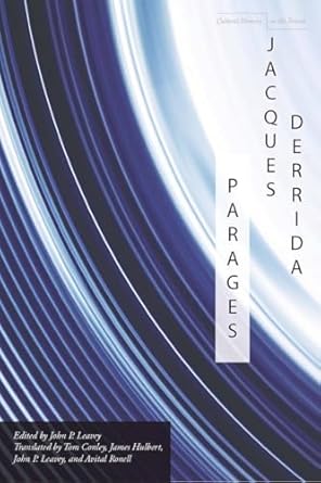 parages 1st edition jacques derrida ,john p leavey ,tom conley ,james hulbert ,avital ronell 0804735824,