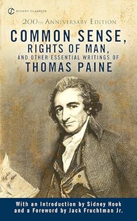 common sense the rights of man and other essential writings of thomas paine 1st edition thomas paine ,sidney
