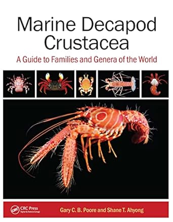marine decapod crustacea a guide to families and genera of the world 1st edition gary c b poore ,shane t