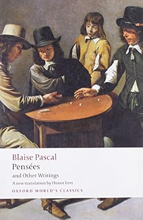 pensees and other writings 1st edition blaise pascal ,honor levi ,anthony levi 0199540365, 978-0199540365
