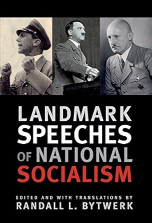 landmark speeches of national socialism 1st edition randall l bytwerk 1603440151, 978-1603440158