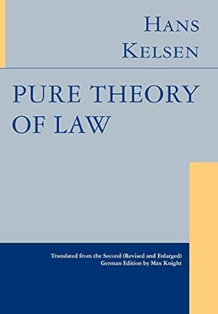 pure theory of law 1st edition hans kelsen 1584772069, 978-1584772064